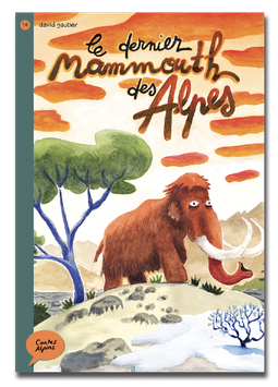 Couverture du livre le dernier mammouth des alpes